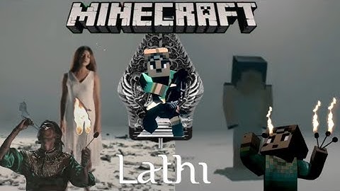LATHI (ft. sara fajira lyrics) cover ANIMATION MINECRAFT