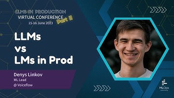 LLMs vs LMs in Prod // Denys Linkov // LLMs in Production Conference Part 2