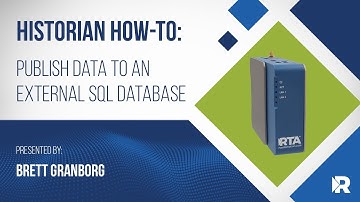 Historian How-To: Publish Data to an External SQL Database