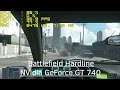 Battlefield hardline  nvidia geforce gt 740  pentium g4400  8gb ram