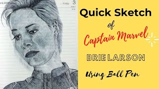 CAPTAIN MARVEL QUICK SKETCH USING BLACK BALLPEN | Brie Larson Drawing | #CaptainMarvel #BrieLarson