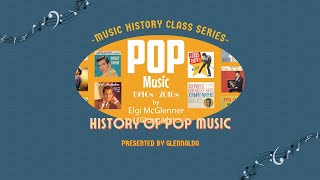 Music History Series: 'History of Pop Music' | UPH Conservatory of Music
