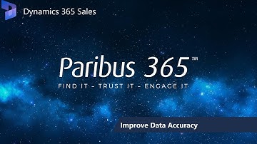 Paribus 365 - Data Quality Solution for Dynamics 365 Introduction