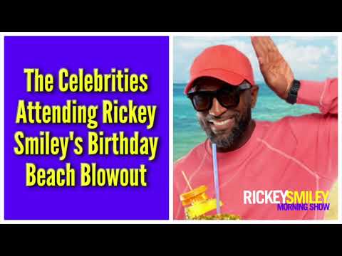 The Celebrities Attending My Birthday Beach Blowout