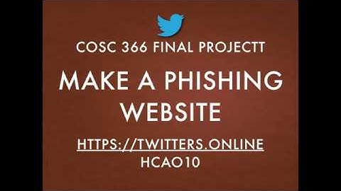 COSC366 Final Project: Make A Phishing Website