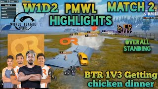 PMWL W1D2 match 2 BTR getting chicken dinner