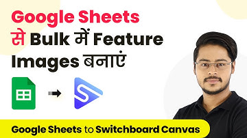 How to Create Feature Images from Google Sheets in Bulk - Google Sheets SwitchBoard Canvas