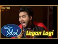 Mohd Danish Lagan Lagi Soulful Performance FULL VIDEO Girls Vs Boys Special Indian Idol S12 Mohd Danish Lagan Lagi Soulful Performance FULL VIDEO Girls Vs Boys Special Indian Idol S12