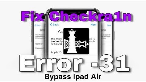Fix Error code -31, -20Checkra1n
