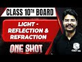 Light  reflection  refraction in 1 shot full chapter coverage concepts pyqs  class 10th boards
