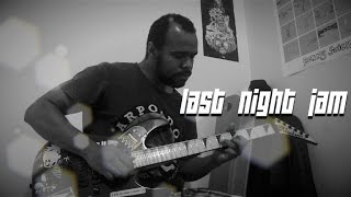 Last Night Jam - How do I find you? (Jackson Guitar + AmpliTube 4)