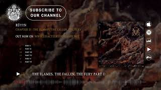 RüYYn - Chapter II The Flames, the Fallen, the Fury (Full Album)