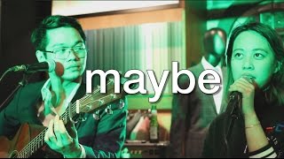 Jensen Gomez & Reese Lansangan - Maybe (Live) chords