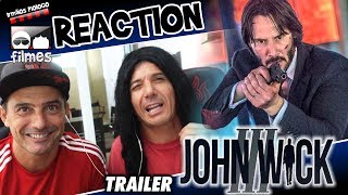 🎬 John Wick 3 - Reaction Trailer Irmãos Piologo Filmes