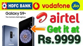 Buy Samsung Galaxy S9 at Rs.9999 DP With Airtel | Cracking Offer | Data Dock