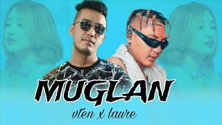 VTEN - Muglan Hip Hop Remix || Ft. Laure X Vten Nepali Rap Remix || DJ AJ