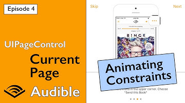 Swift 3: Audible - Tracking Current Page and Constraint Animations (Ep 4)