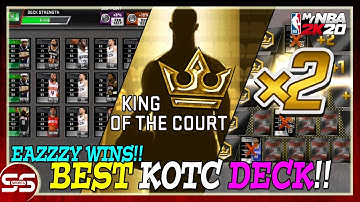 BEST KOTC DECK & GUIDE FOR EVERYONE!! Easy Wins & Easy Grind!! King of the Court MyNBA2k20