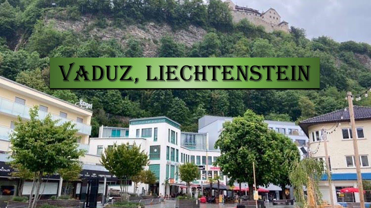 One of Europe’s smallest countries – The beautiful Liechtenstein (Vaduz city)