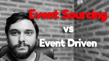 Event driven vs event sourcing