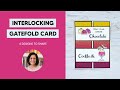 🔴 Interlocking Gate Fold Cards That are Astoundingly Fun to Make