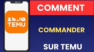 Comment commander sur Temu - 2026