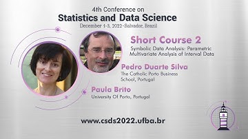 [CSDS 2022] Short course 2 - Symbolic Data Analysis - Paula Brito and Pedro Silva