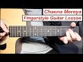 Channa Mereya | Fingerstyle Guitar Lesson (Tutorial) How to play Fingerstyle