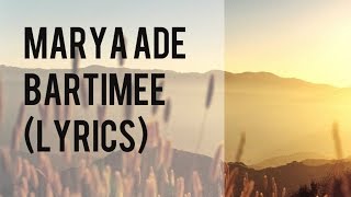 Marya Ade - Bartimee (Lyrics)