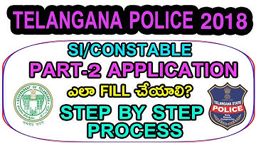 How to fill up Part-2 Application for TS CONSTABLE and SI Candidates | Smart Way To Learn