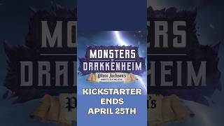 Monsters of Drakkenheim - Live on Kickstarter!