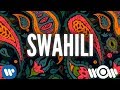 Swan williams  martin gallop  swahili  official lyric