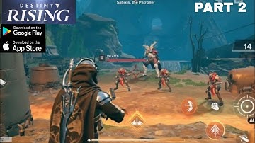 Destiny: Rising - Gameplay (Android & iOS) Part 2