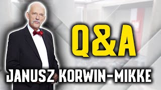Q&A Janusz Korwin-Mikke | Sesja pytań i odpowiedzi