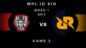 Alter Ego vs RRQ Hoshi GAME 2 ENG MPL ID S10 Week 1 Day 3 #alterego #rrqhoshi  #mplid #mpl