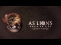 As Lions - World On Fire (Lyric Video)