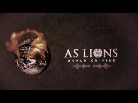 As Lions - World On Fire (Lyric Video)