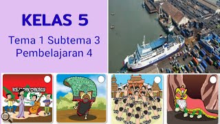 Tematik Kelas 5 Tema 1 Subtema 3 Pembelajaran 4