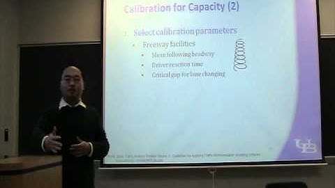 (3/5) Lecture 11: Calibration (Traffic Simulation Class by Shan Huang)
