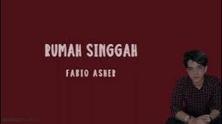 Rumah Singgah - Fabio Asher (Lirik Lagu Cover by Ray Surajaya)
