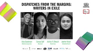 Dispatches From the Margins: Writers in Exile