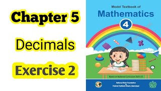 Class 4 math chapter 5 Exercise 2 | Decimals |National book foundation |2024| ilmi darasgah