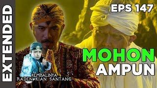 MENGAKU SALAH! Silawangi Mohon Maaf Kuncung Putih - Kembalinya Raden Kian Santang Eps 147 PART 1