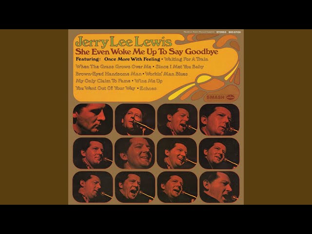 Jerry Lee Lewis - Brown Eyed Handsome Man