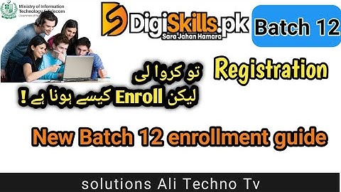 Digiskills enrollment batch 12 | How to register and enroll for digiskills new batch