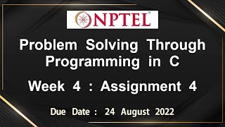 Nptel Problem Solving Through Programming In C Assignment 4 Answers ...