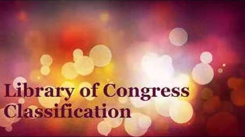 Library of Congress Classification