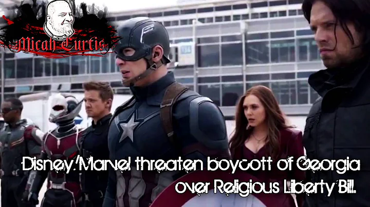 Disney/Marvel threaten boycott of Georgia over Religious Liberty Bill
