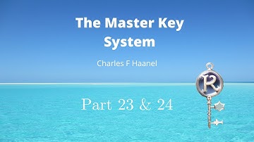 Master Key System Lesson 23&24 last part