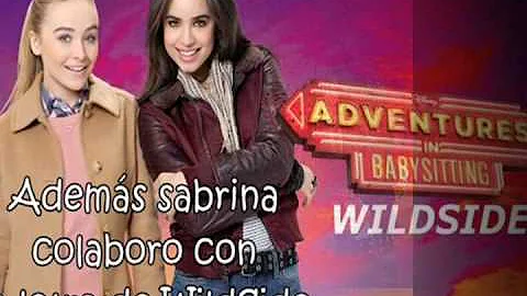 Sabrina carpenter y Sofia carson, WildSide Novedades
